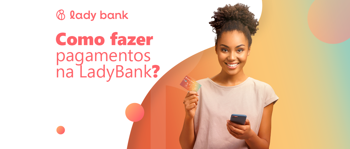 Como Fazer Pagamentos Na Ladybank